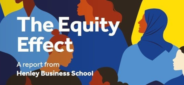 The Equity Effect. A report from Henley Business School.